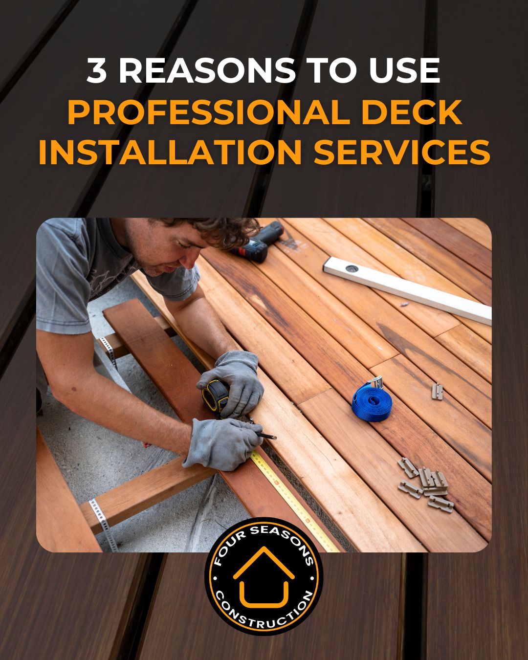 3 Reasons to Use Professional Deck Installation Services